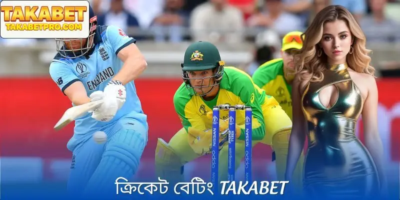 ক্রিকেট বেটিং Takabet